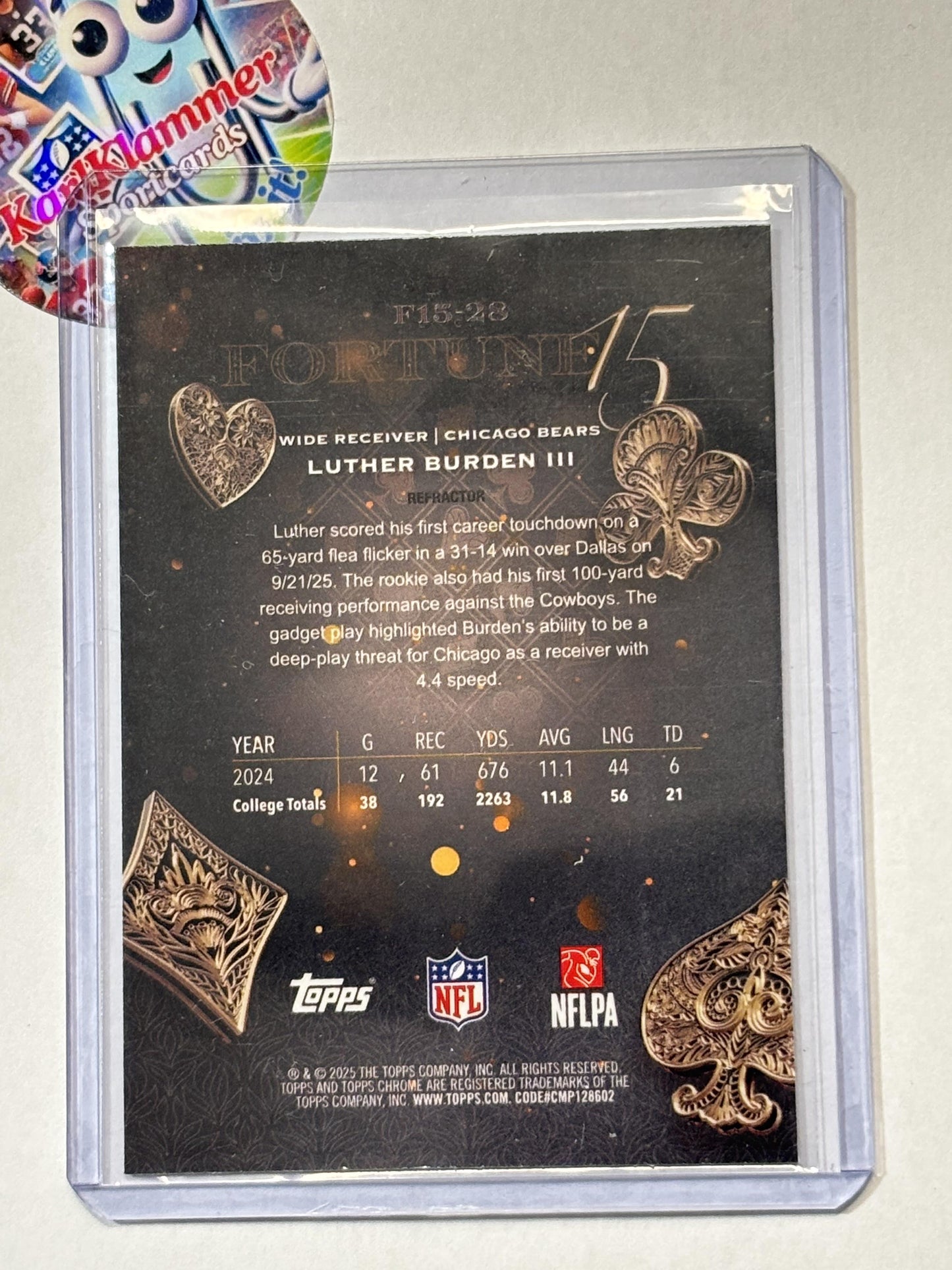 2025 Topps Chrome #F15-28 Luther Burden III Fortune 15 Refractor Chicago Bears