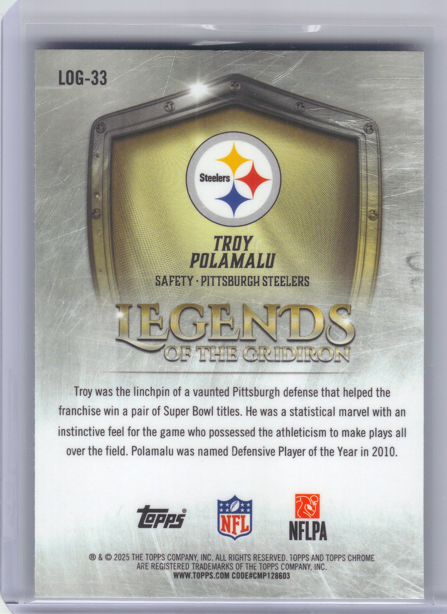 2025 Topps Chrome #LOG-33 Troy Polamalu Legends of the Gridiron Refractor Pittsburgh Steelers