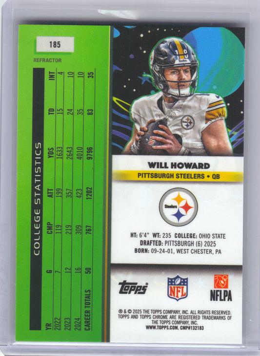 2025 Topps Chrome Cosmic #185 Will Howard Refractor Pittsburgh Steelers RC