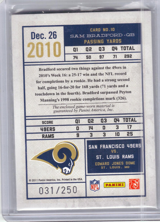 2011 Panini Timeless Treasures #10 Sam Bradford Gameday Souvenirs 3rd Quarter #/250 St. Louis Rams SN, MEM