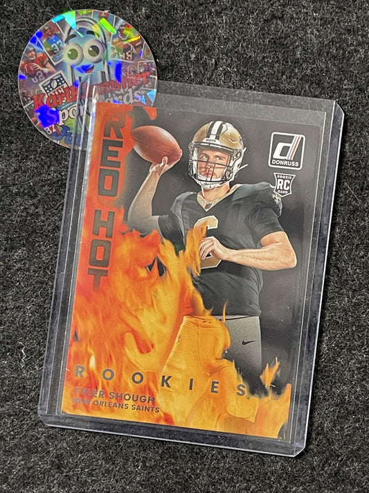 2025 Donruss #RHR-TYS Tyler Shough Red Hot Rookies New Orleans Saints