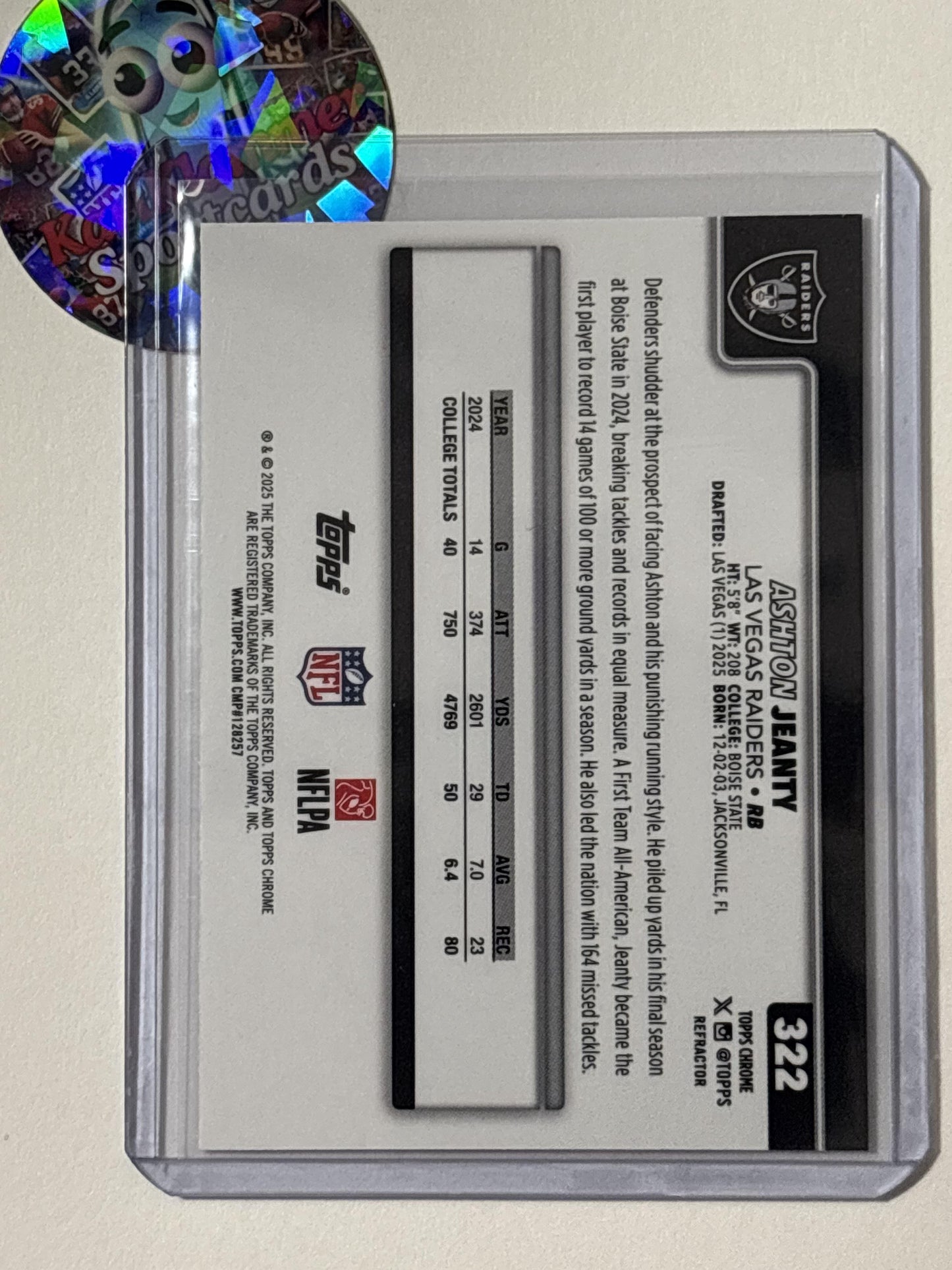 2025 Topps Chrome #322 Ashton Jeanty Topps Refractor Las Vegas Raiders RC