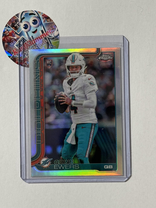 2025 Topps Chrome #316 Quinn Ewers Topps Refractor Miami Dolphins RC