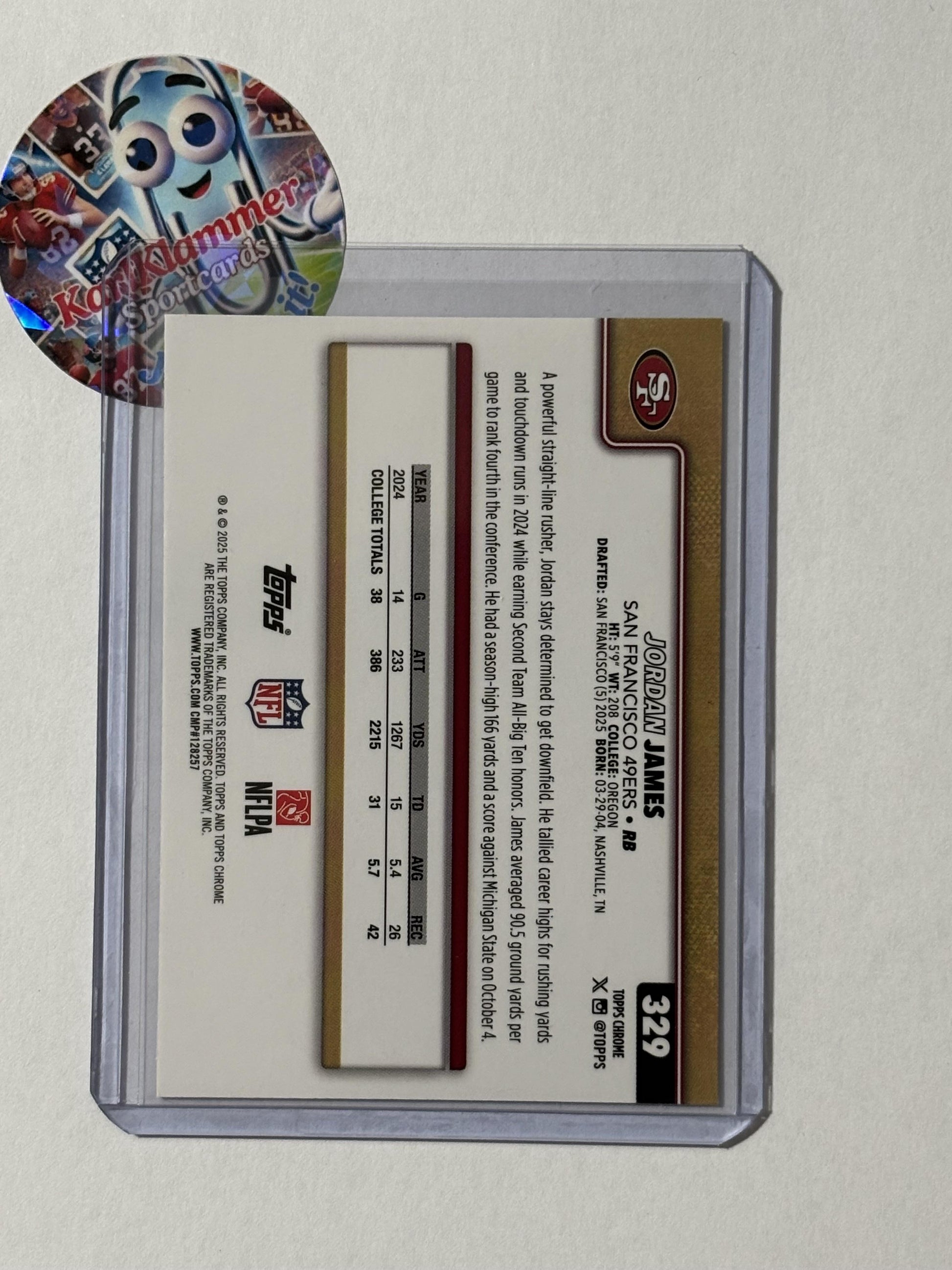2025 Topps Chrome #329 Jordan James X-Fractor San Francisco 49ers RC