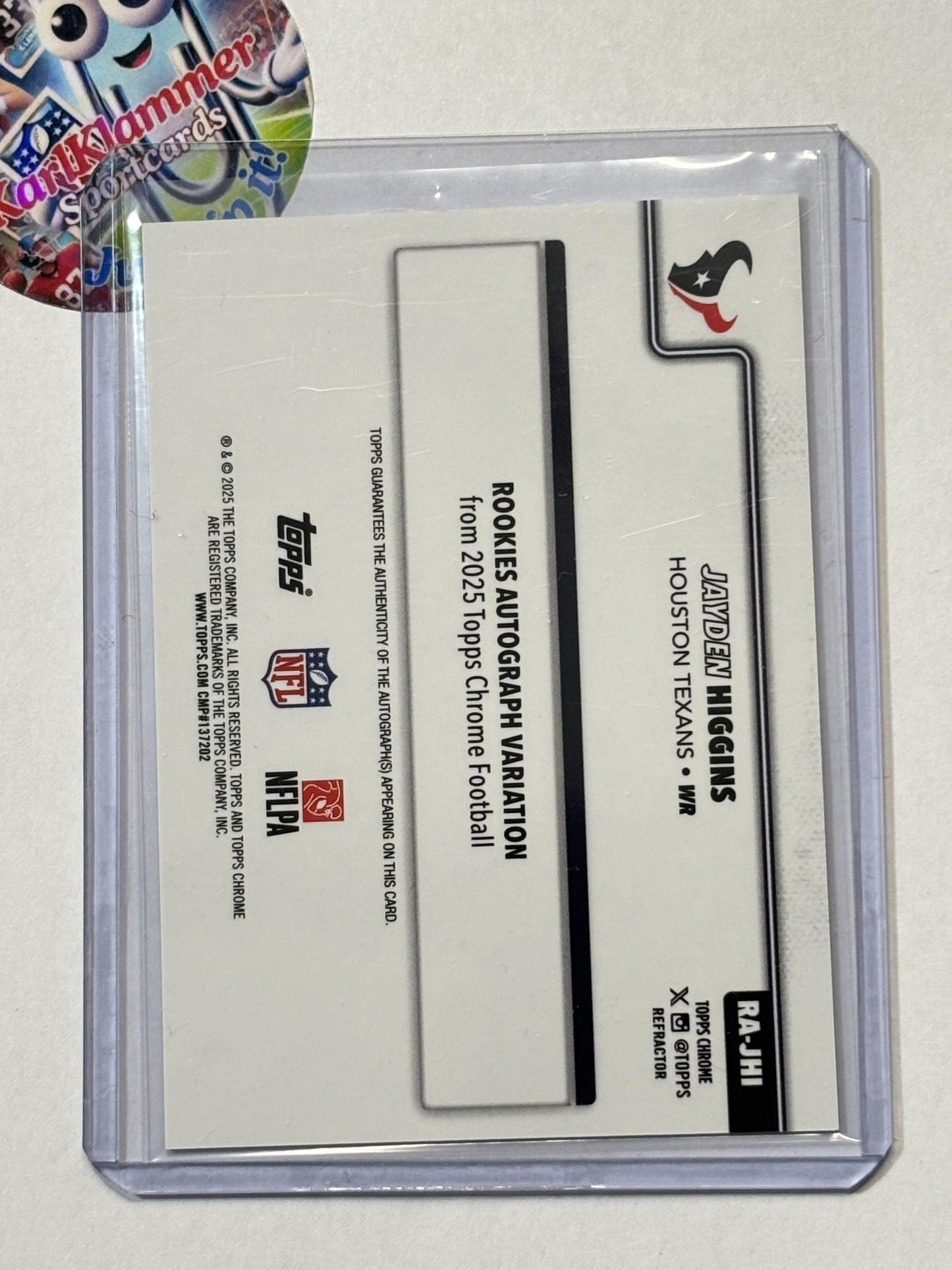 2025 Topps Chrome #RA-JHI Jayden Higgins Chrome Rookie Autographs /499 Houston Texans AU