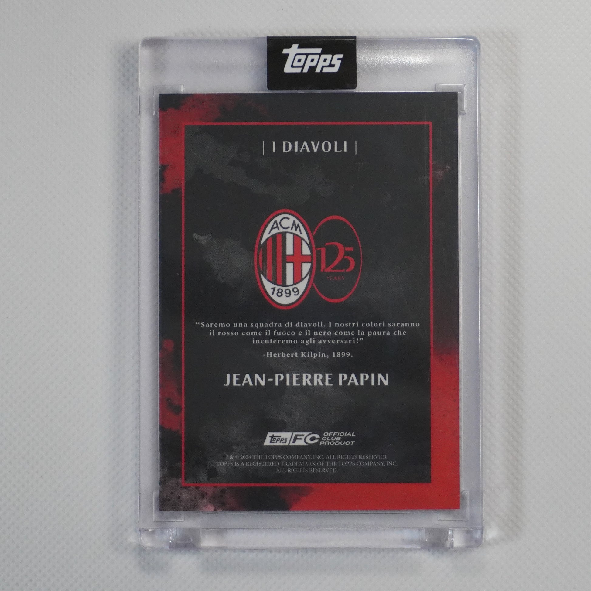2025 Topps AC Milan 125 Anniversario #NNO Jean-Pierre Papin #/99 A.C. Milan SN