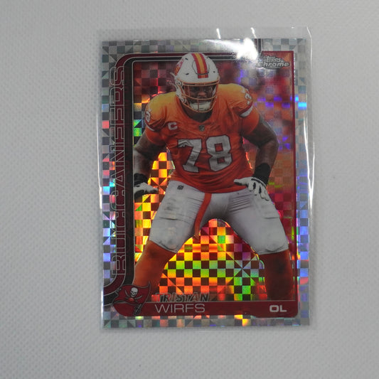 2025 Topps Chrome #287 Tristan Wirfs X-Fractor Tampa Bay Buccaneers
