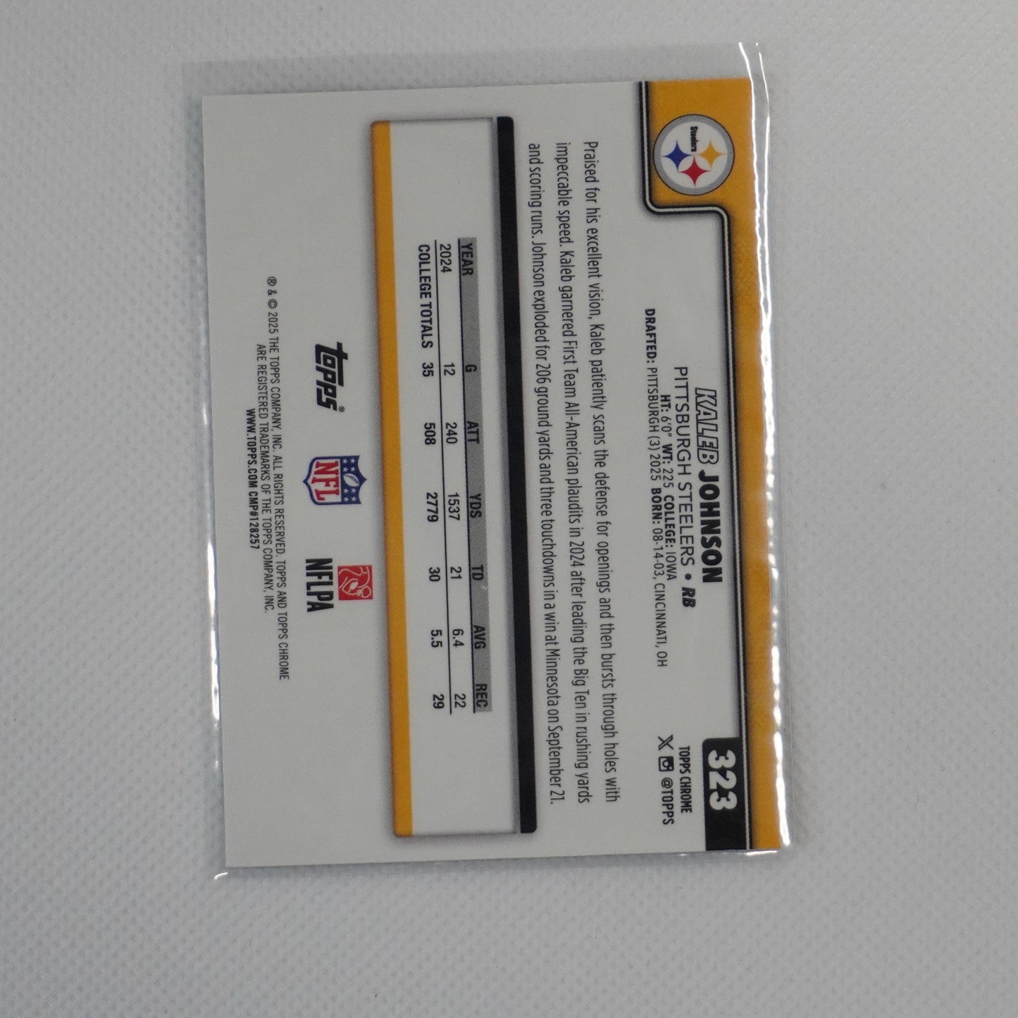 2025 Topps Chrome #323 Kaleb Johnson Pittsburgh Steelers RC