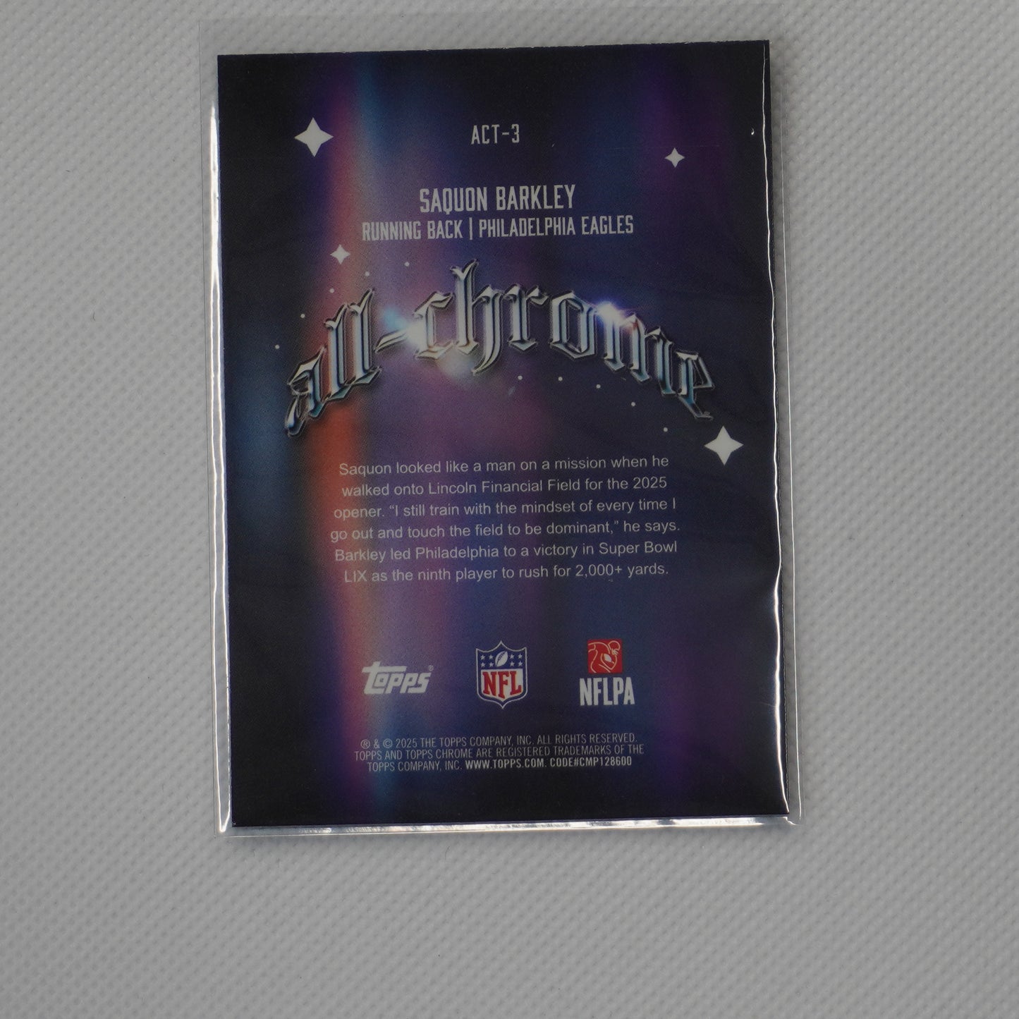 2025 Topps Chrome #ACT-3 Saquon Barkley All Chrome Team Philadelphia Eagles