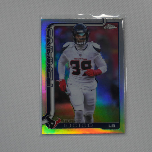 2025 Topps Chrome #122 Henry To'oTo'o Refractor Houston Texans