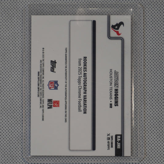 2025 Topps Chrome #RA-JHI Jayden Higgins Chrome Rookie Autographs Orange Lava Refractor #/25 Houston Texans SN.AU