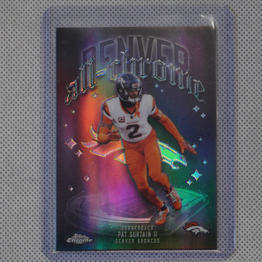 2025 Topps Chrome #ACT-18 Patrick Surtain II All-Chrome Team Refractor Denver Broncos