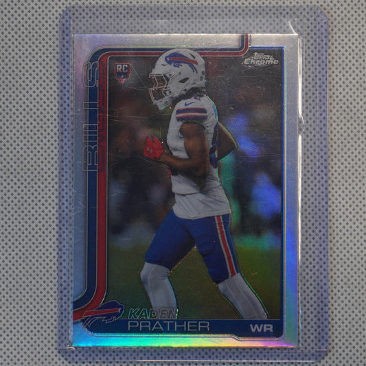 2025 Topps Chrome #394 Kaden Prather Refractor Buffalo Bills RC