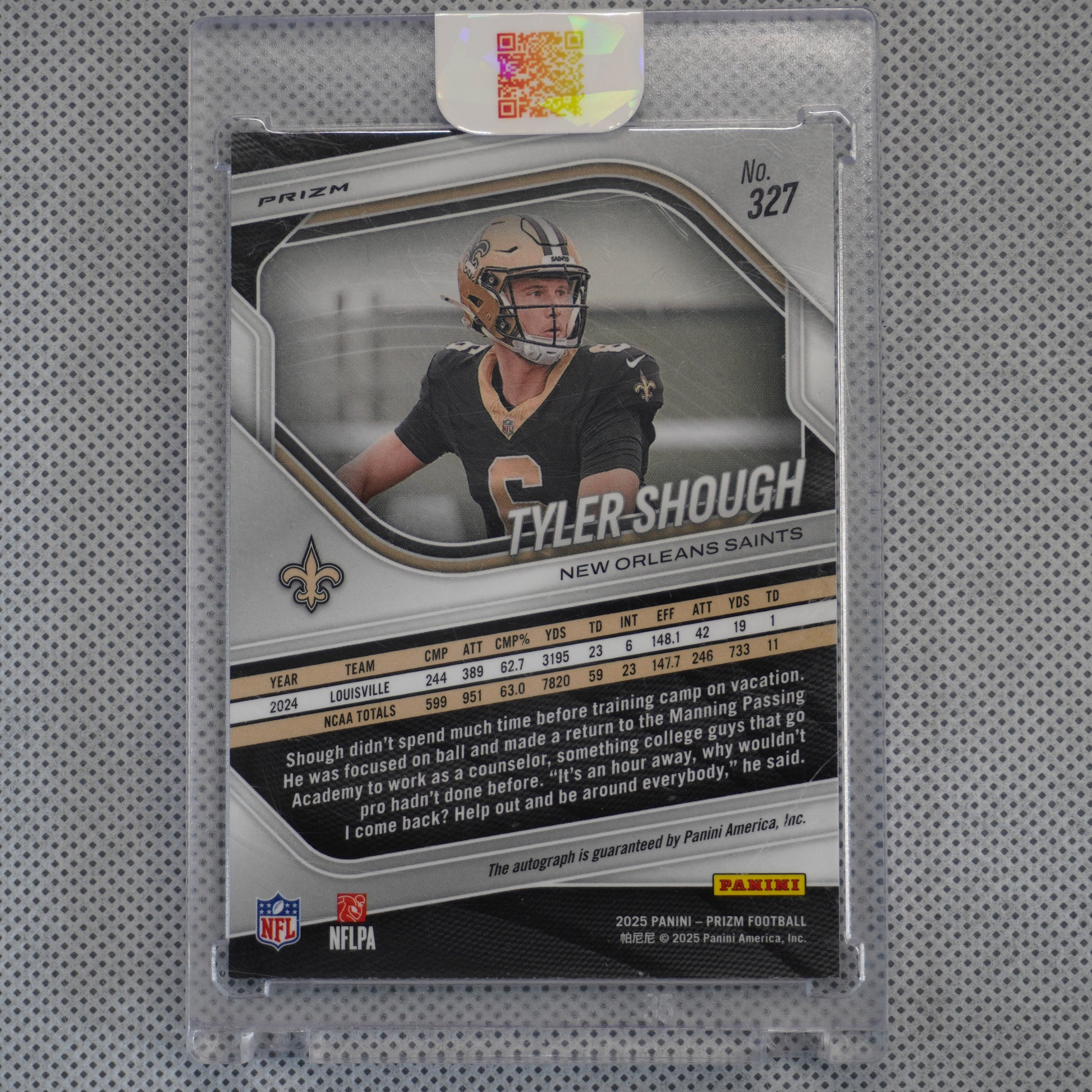 2025 Panini Prizm #327 Tyler Shough Prizm Autographs Silver New Orleans Saints AU