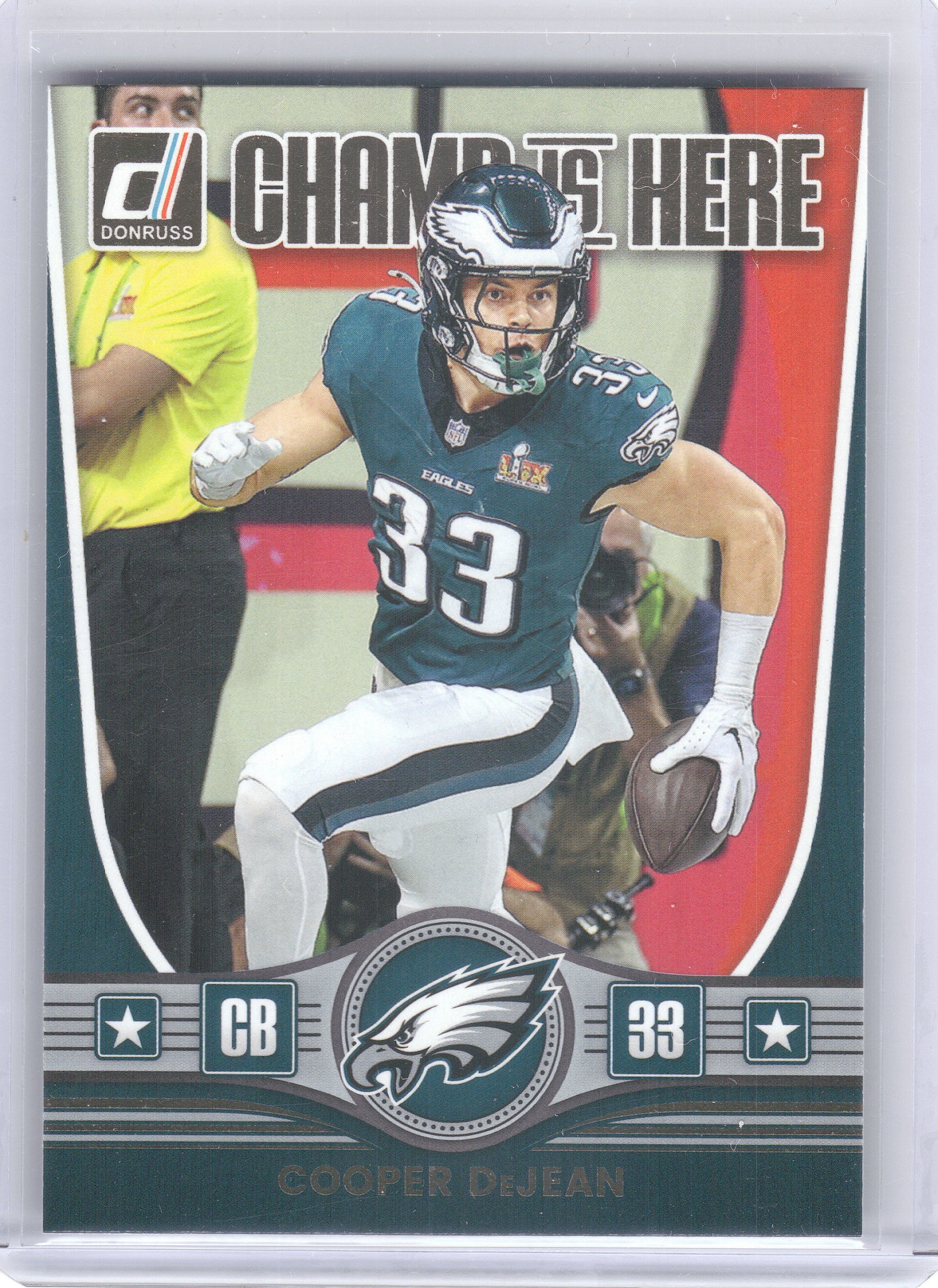 2025 Donruss #CIH-CDN Cooper DeJean Champ is Here Philadelphia Eagles
