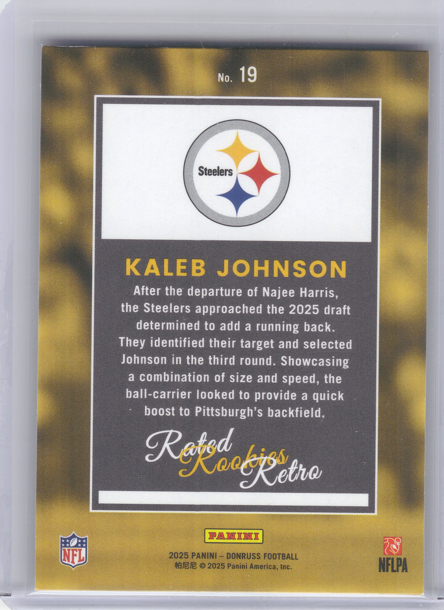 2025 Donruss #19 Kaleb Johnson Rated Rookies Retro Pittsburgh Steelers