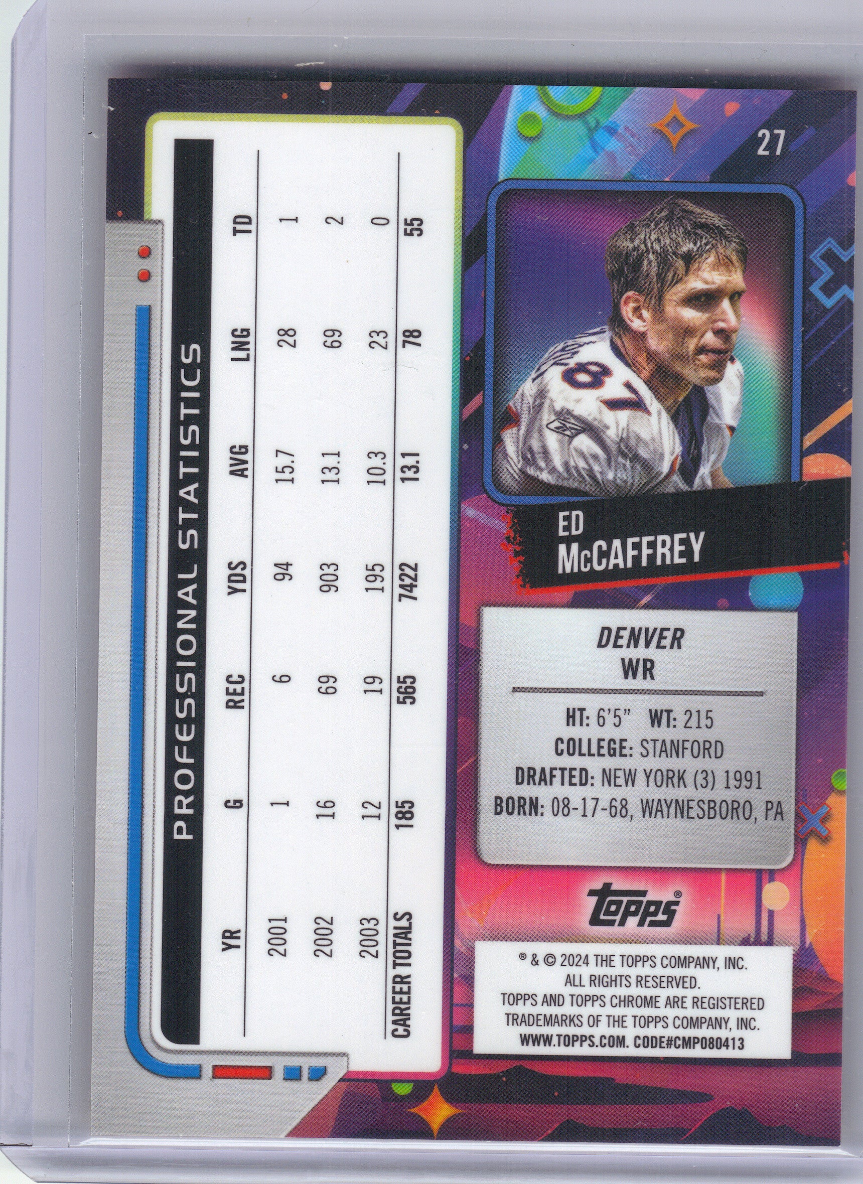 2024 Topps Chrome Cosmic #27 Ed McCaffrey Orange Galactic Refractors #/25 Denver Broncos SN
