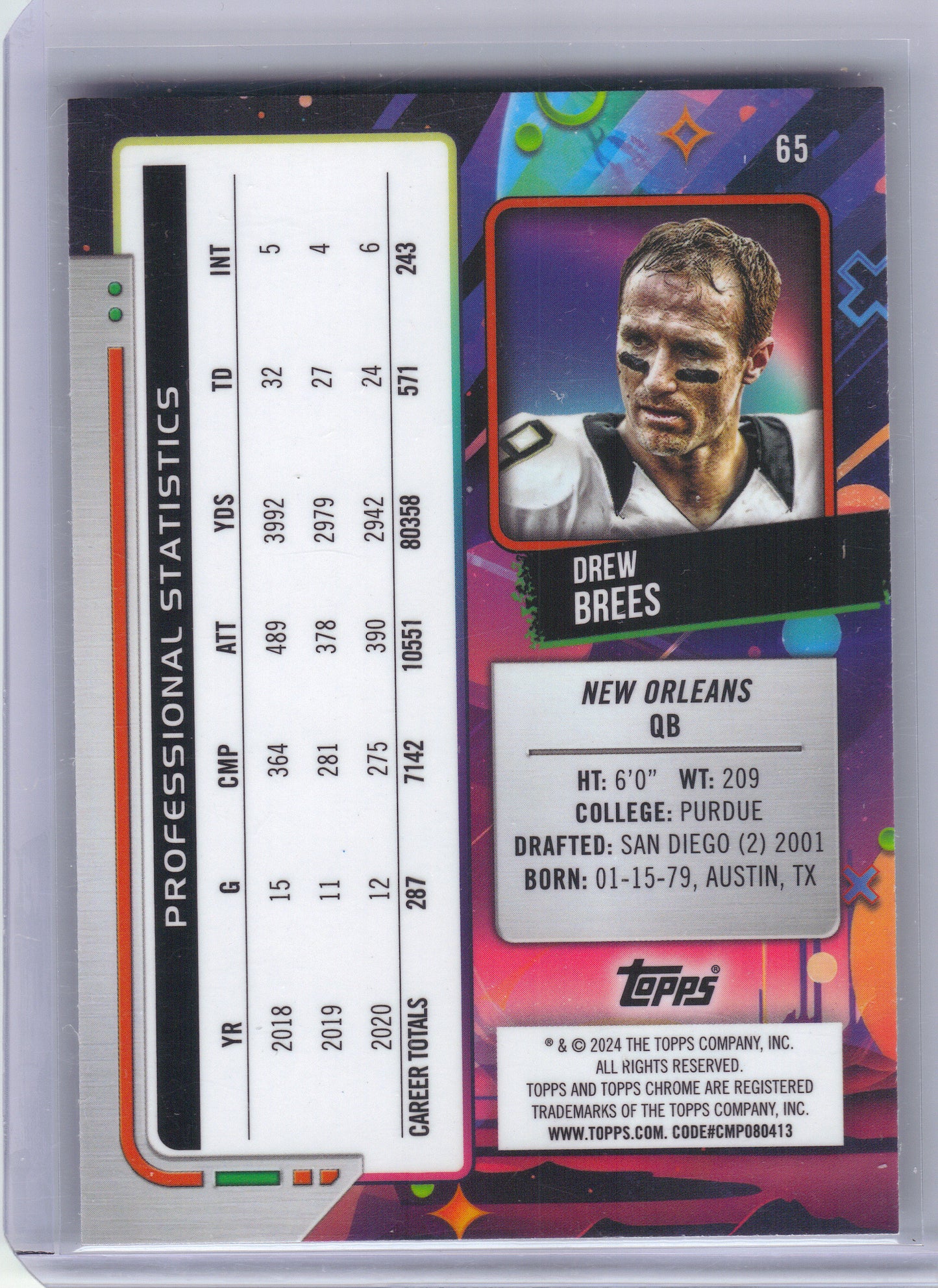 2024 Topps Chrome Cosmic #65 Drew Brees White Hole Refractors New Orleans Saints