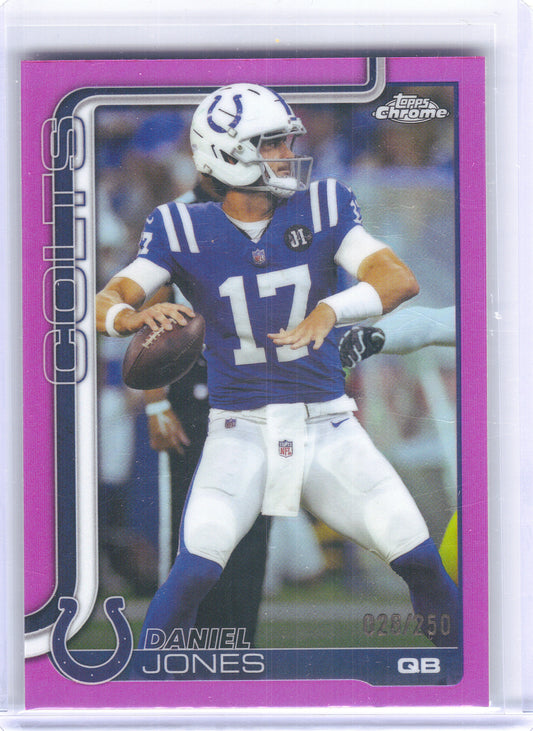 2025 Topps Chrome #132 Daniel Jones Pink Refractor #/250 Indianapolis Colts SN