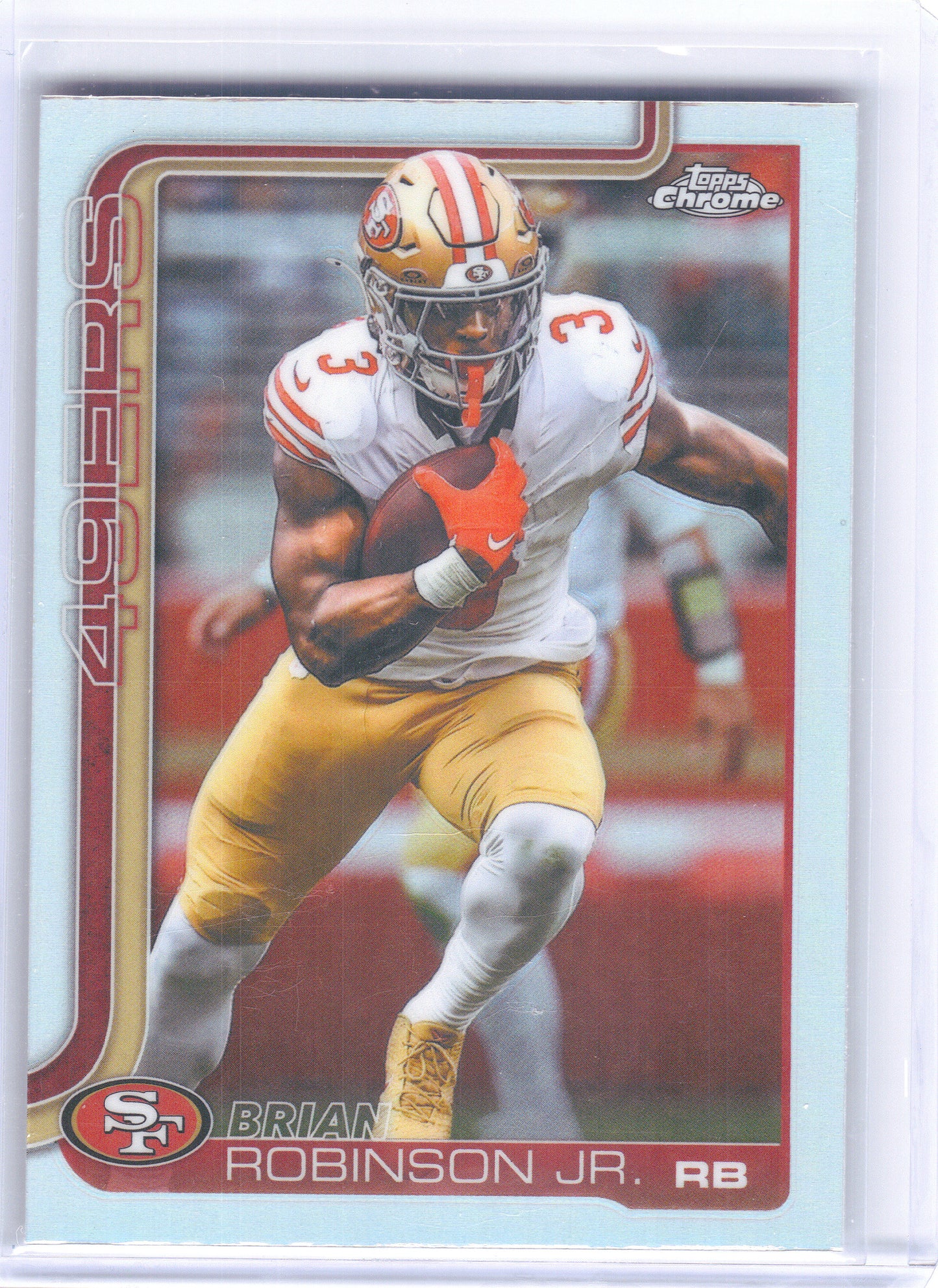 2025 Topps Chrome #296 Brian Robinson Jr. Refractor San Francisco 49ers