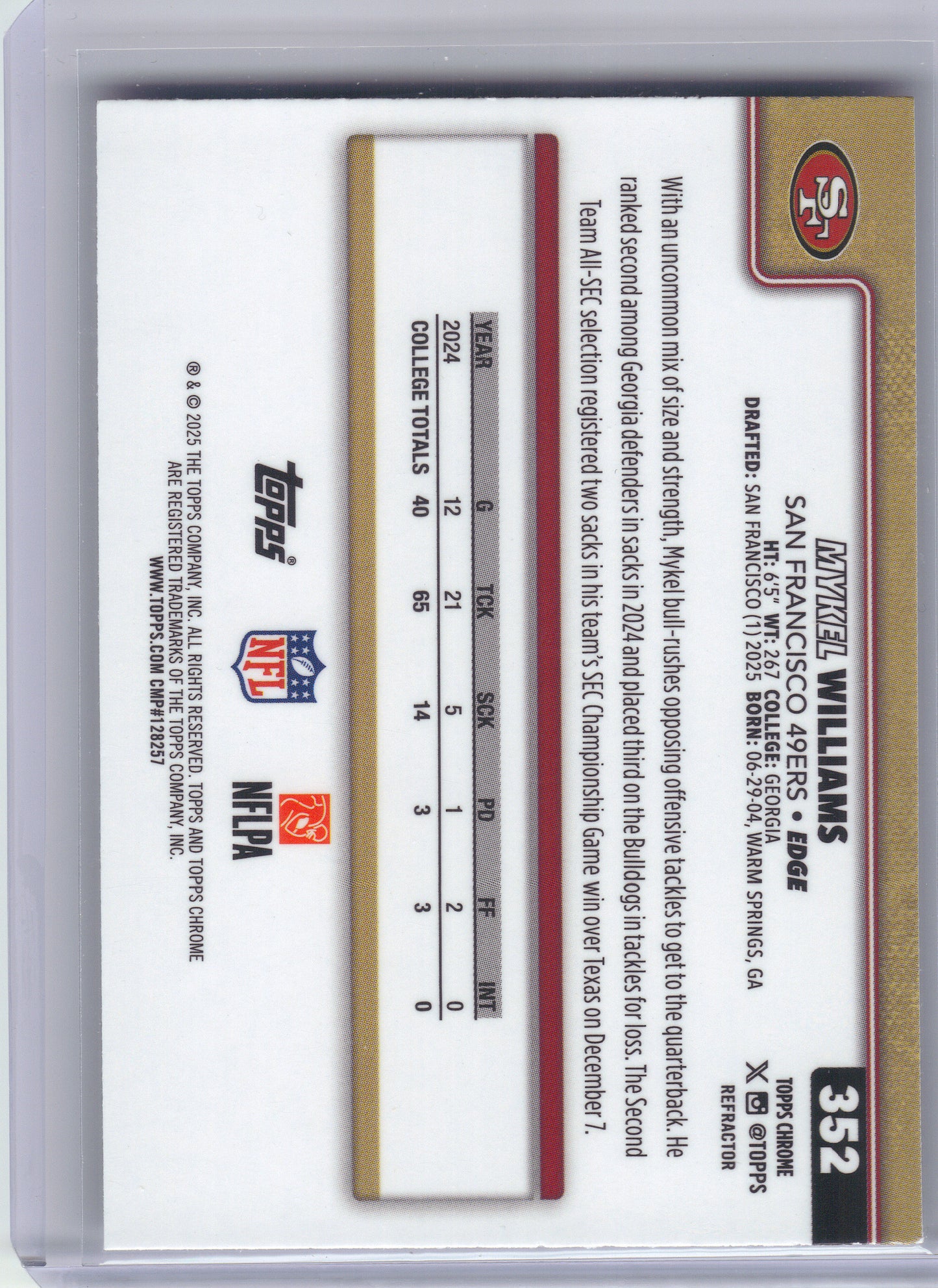 2025 Topps Chrome #352 Mykel Williams Refractor San Francisco 49ers RC