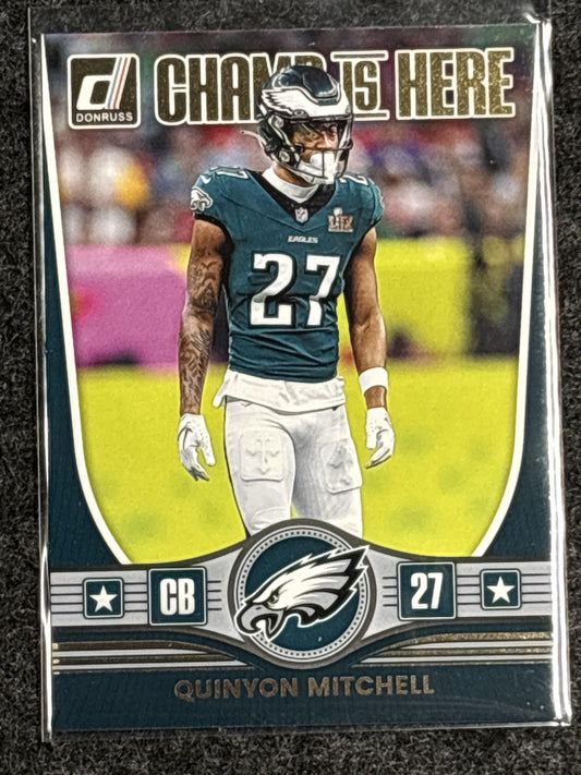 2025 Donruss #CIH-QML Quinyon Mitchell Champ is Here Philadelphia Eagles
