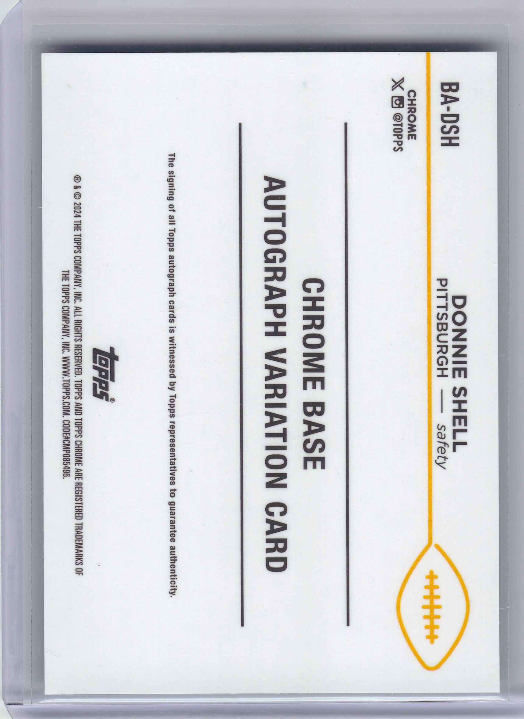 2024 Topps Chrome #BA-DSH Donnie Shell Autographs Green Refractor #/99 Pittsburgh Steelers SN, Auto