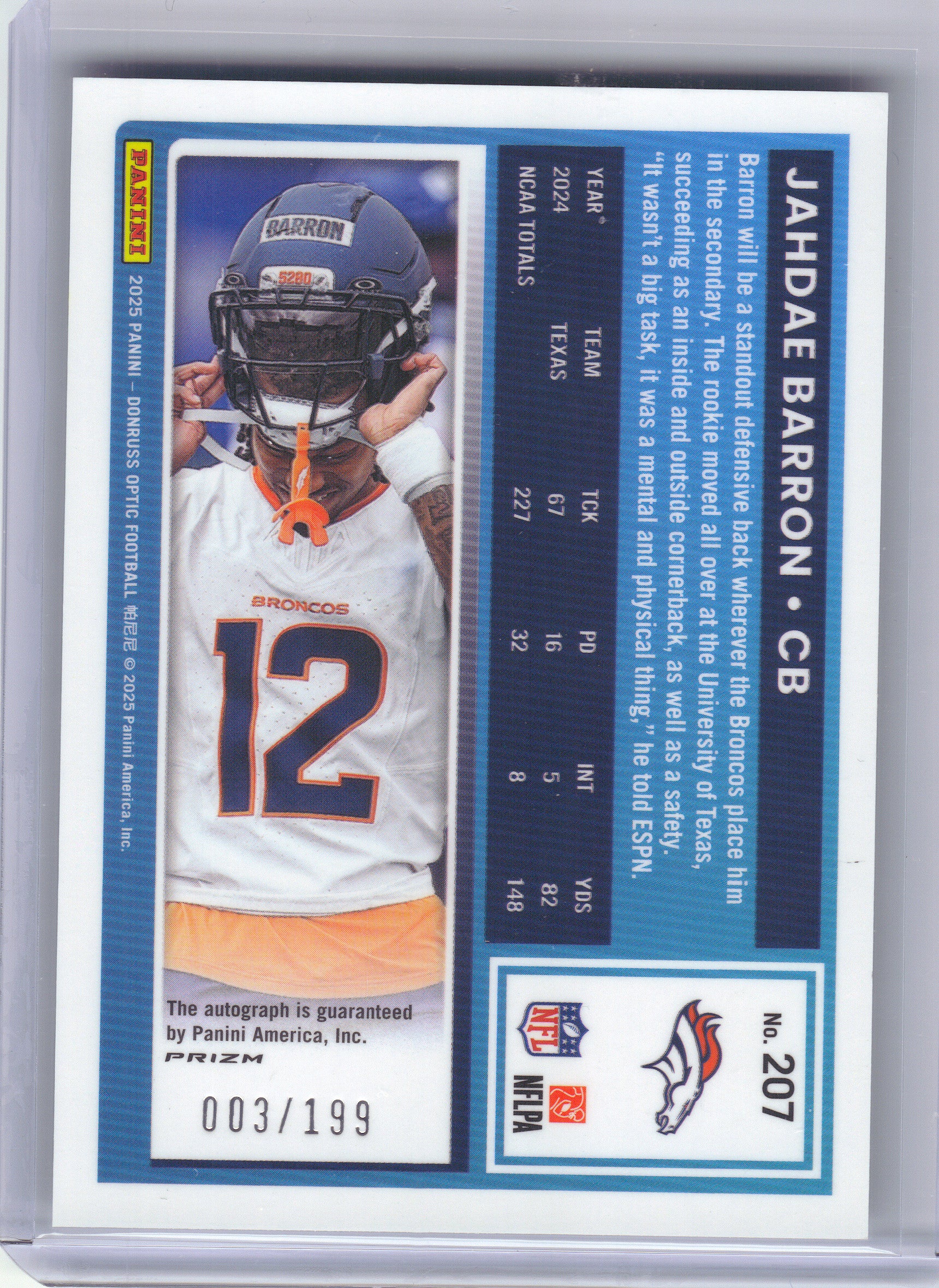2025 Donruss Optic #207 Jahdae Barron Rated Rookies Autographs Holo #/199 Denver Broncos SN, Rookie, Auto