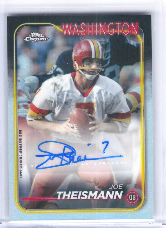 2024 Topps Chrome #BA-JTH Joe Theismann Autographs Refractor Washington Redskins Auto