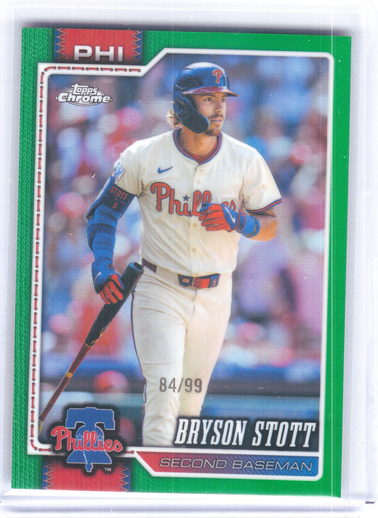 2026 Topps Chrome #248 Bryson Stott Green Refractors #/99 Philadelphia Phillies SN