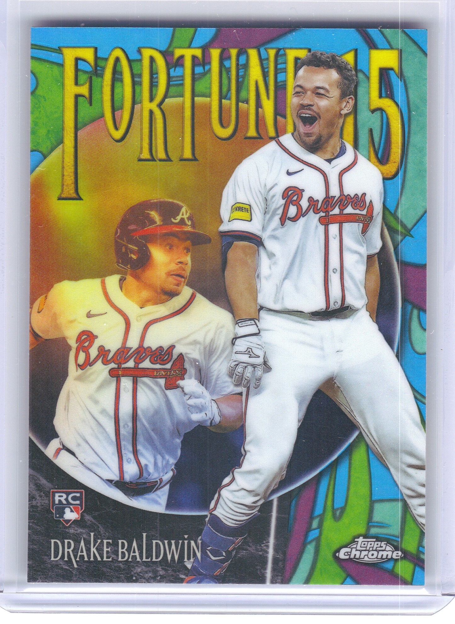 2025 Topps Chrome Update #F15-19 Drake Baldwin Fortune 15 Atlanta Braves