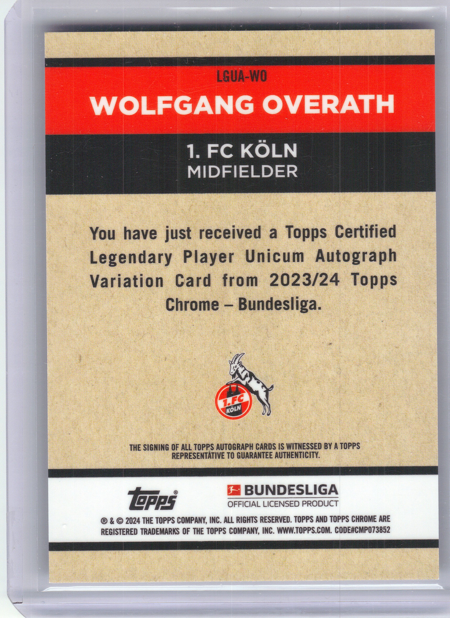 2023-24 Topps Chrome Bundesliga #LGUA-WO Wolfgang Overath Legendary Player Unicum Autograph 1. FC Koln Auto
