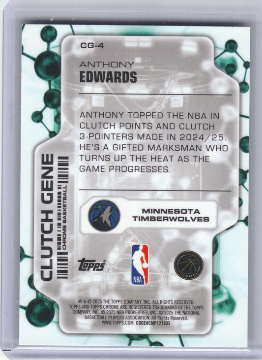 2025-26 Topps Chrome #CG-4 Anthony Edwards Clutch Gene Minnesota Timberwolves