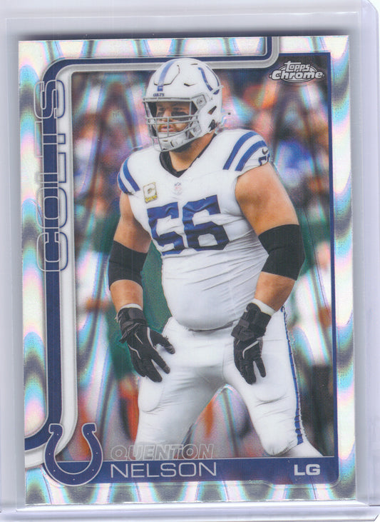 2025 Topps Chrome #144 Quenton Nelson Ray Wave Refractor Indianapolis Colts