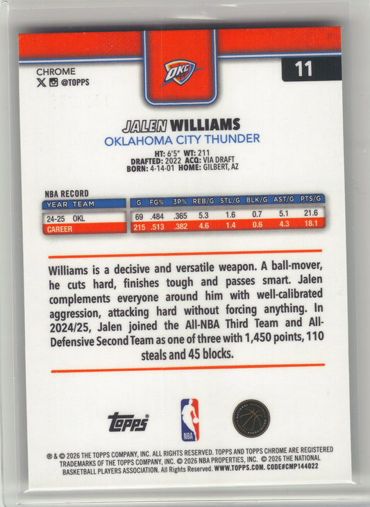 2025-26 Topps Chrome Update #11 Jalen Williams Yellow Refractor #/275 Oklahoma City Thunder SN
