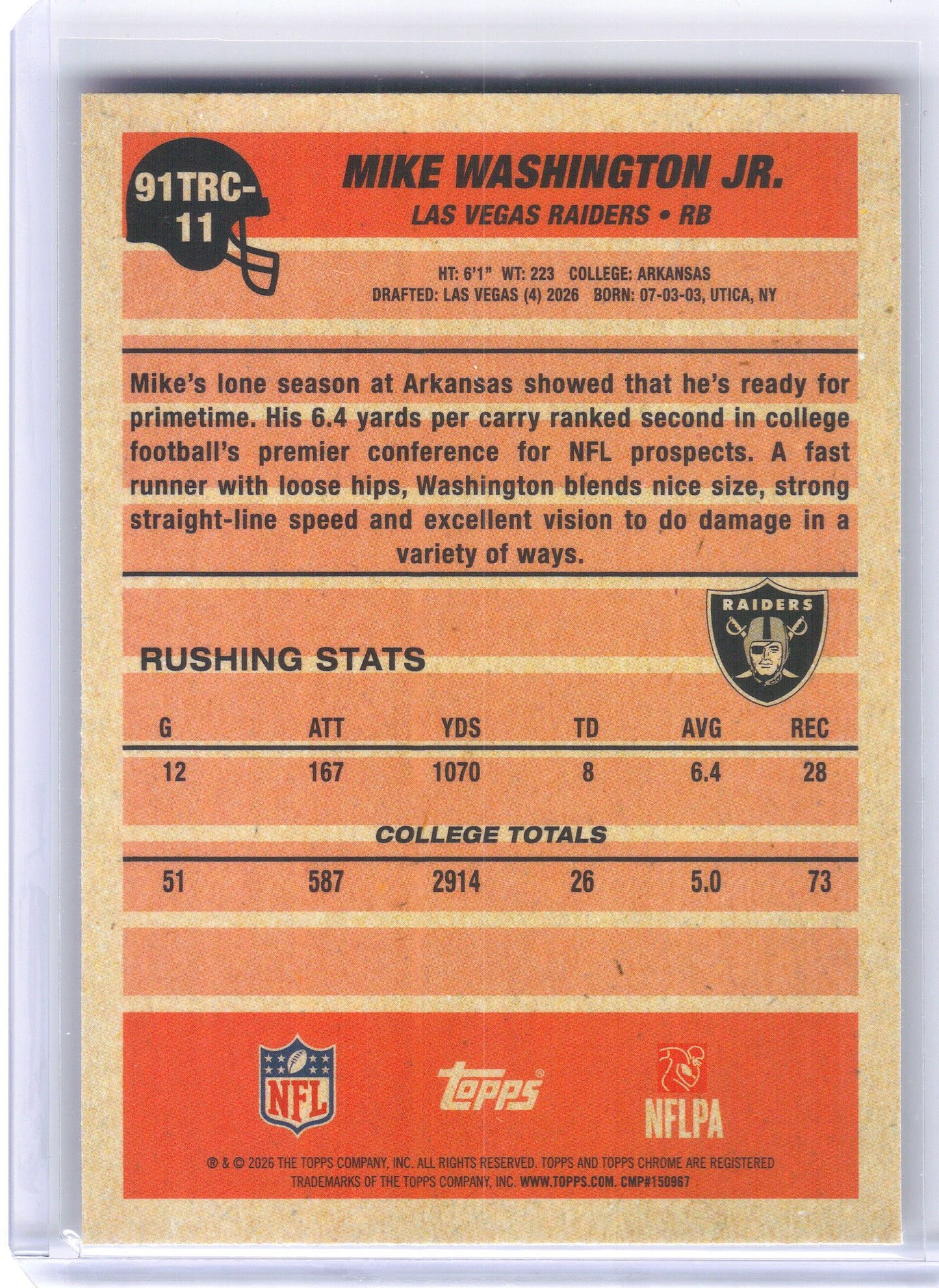 2026 Topps Flagship #91TRC-11 Mike Washington Jr. 1991 Topps Football Rookies Chrome Las Vegas Raiders