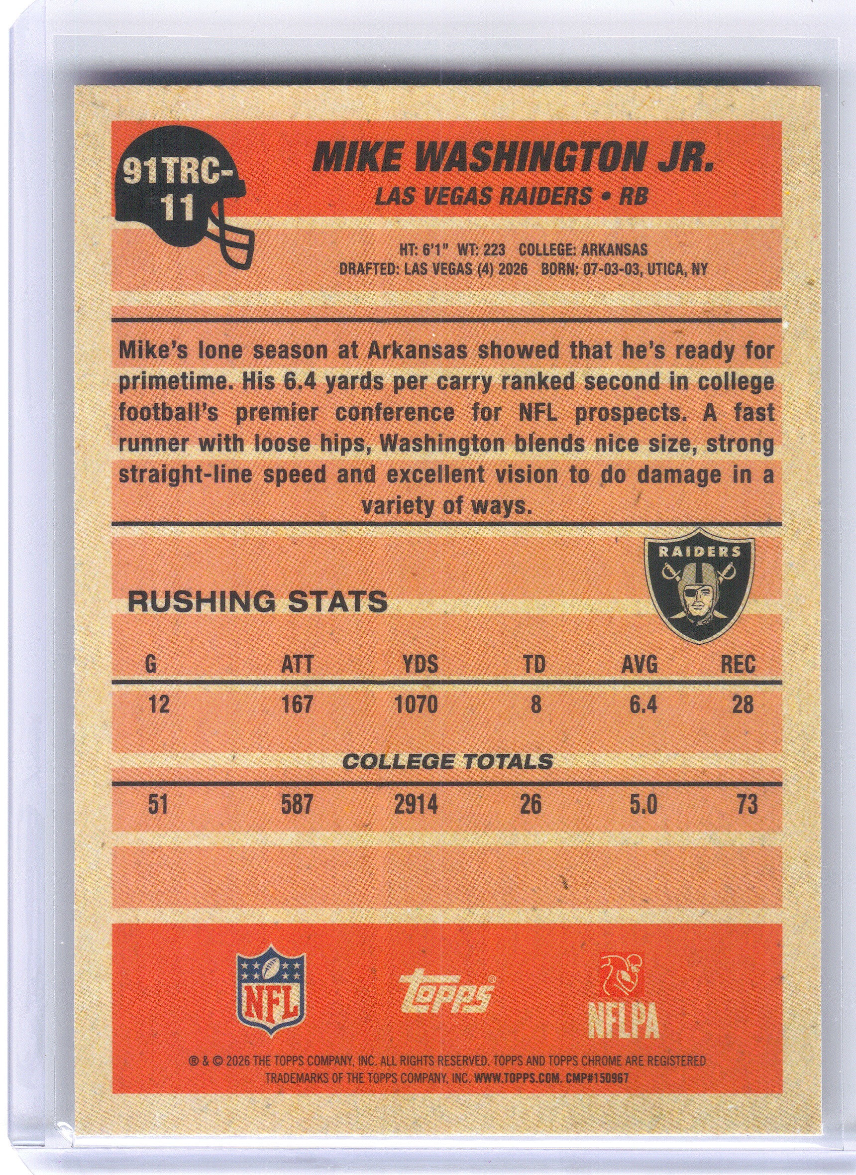 2026 Topps Flagship #91TRC-11 Mike Washington Jr. 1991 Topps Football Rookies Chrome Las Vegas Raiders