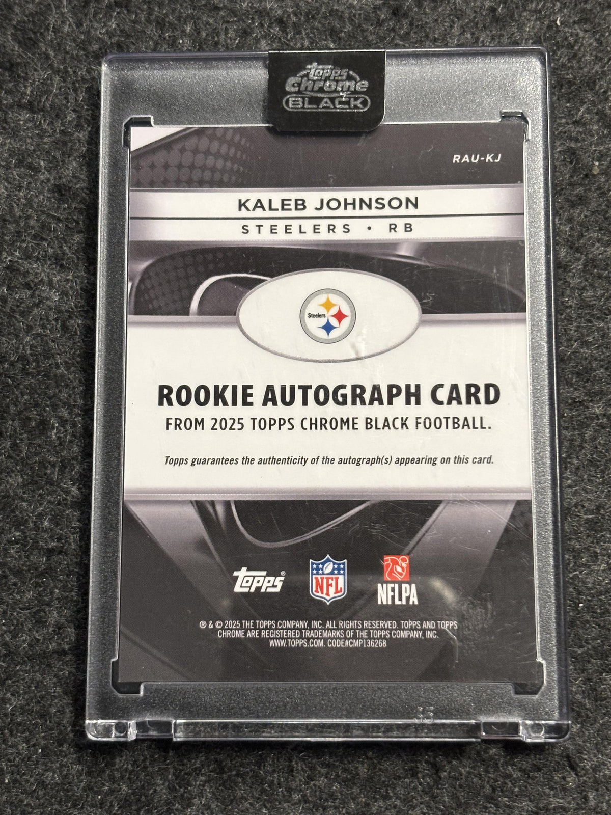 2025 Topps Chrome Black #RAU-KJ Kaleb Johnson Rookie Autographs Pittsburgh Steelers AU