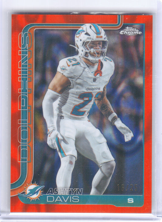 2025 Topps Chrome #194 Ashtyn Davis Orange Lava Refractor #/25 Miami Dolphins SN