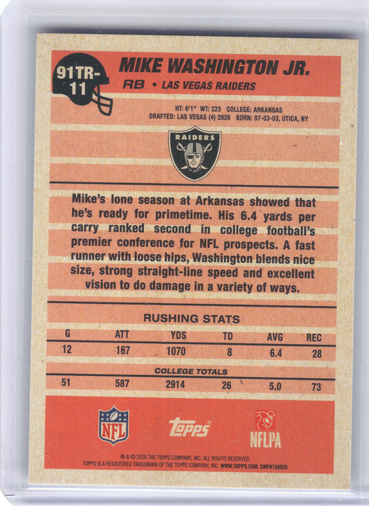 2026 Topps Flagship #91TR-11 Mike Washington Jr. 1991 Topps Football Rookies Las Vegas Raiders