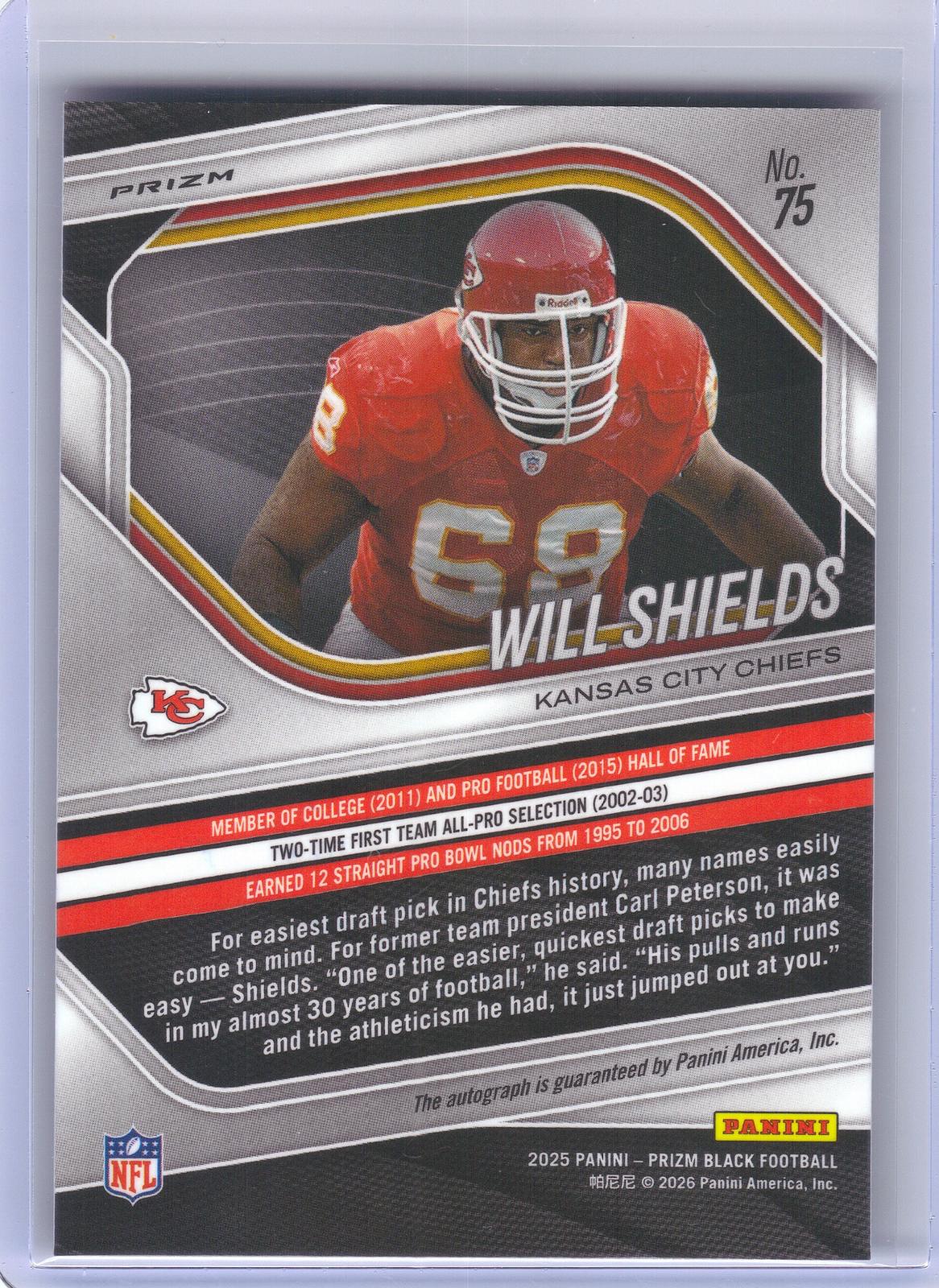 2025 Panini Prizm Black #75 Will Shields Autographs Prizm Silver Kansas City Chiefs AU
