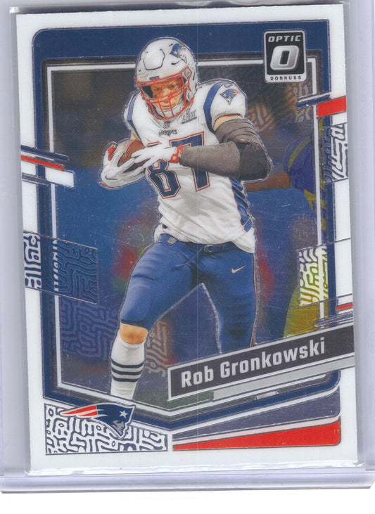 2023 Donruss Optic #132 Rob Gronkowski New England Patriots