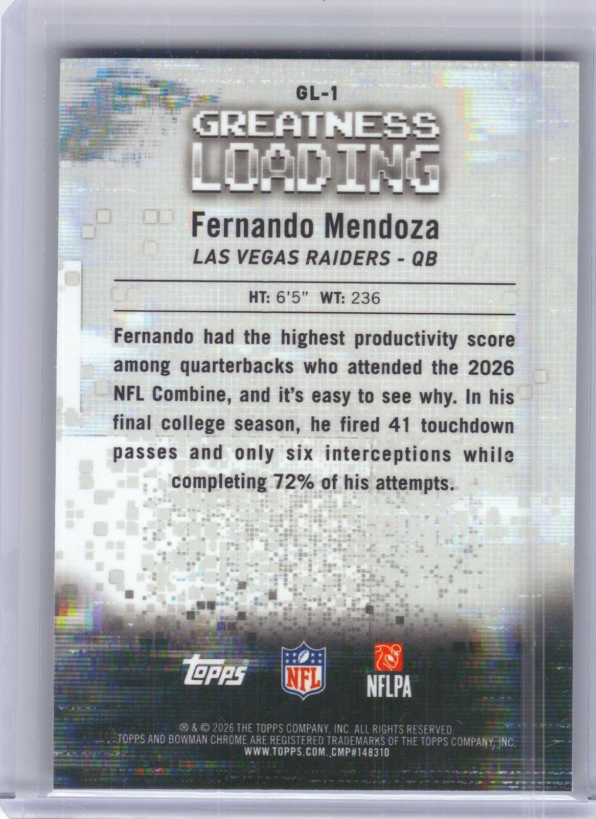 2026 Bowman #GL-1 Fernando Mendoza Greatness Loading Las Vegas Raiders